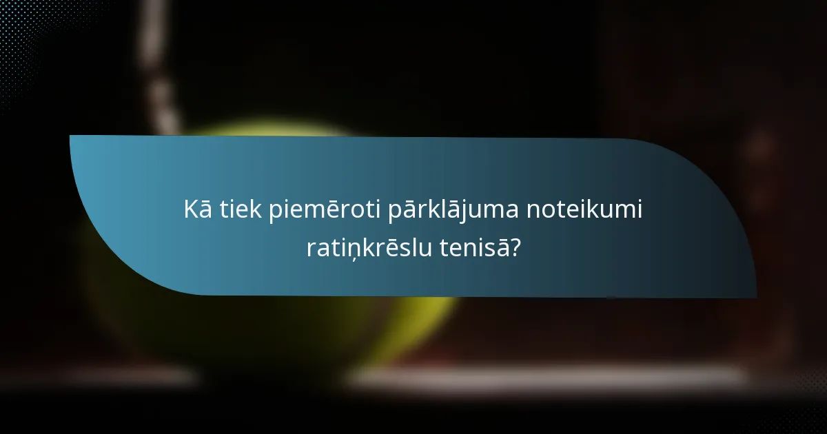 Kā tiek piemēroti pārklājuma noteikumi ratiņkrēslu tenisā?